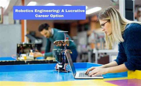 Robotics Engineering A Lucrative Career Option In 2024