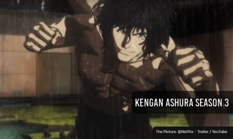 Kengan Ashura Season 3 Release Date Finally Announced By Anime