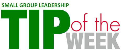 Sgl Tip Of The Week Header Small Group Leadership