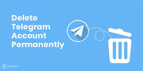 How To Delete Your Telegram Account Permanently A Step By Step Guide