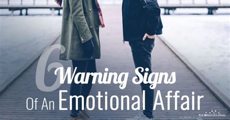 6 Warning Signs Of An Emotional Affair Emotional Affair Emotions Affair