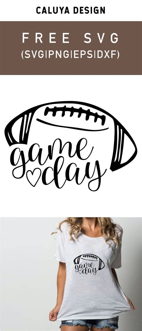 I show you how to get the font for the logo, the one that shows when. Free Football Game Day SVG, PNG, EPS & DXF by | Cricut, Game day shirts, Free printable clip art