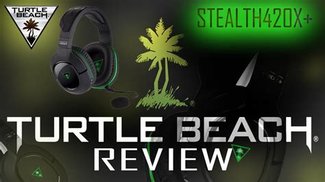 Turtle Beach Review Stealth 420x Unboxing Youtube