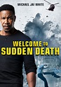 Welcome to Sudden Death - Legendado (2020) Download Torrent (93818)