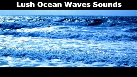 4 Hours Ocean Waves Sea Waves Stunning Sound Paradise At Last