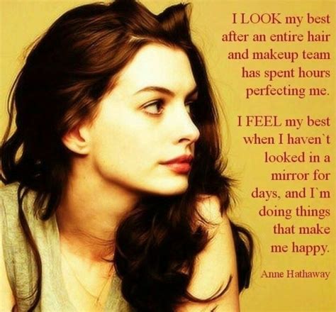 The choice must be yours. Anne Hathaway - 7 Quotes on Body Image Every Teen Should Know ...…