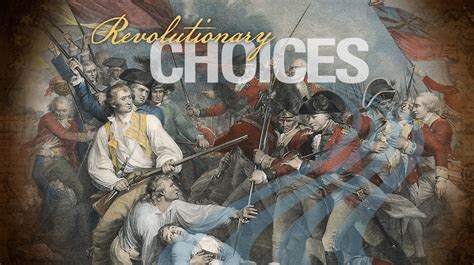 Revolutionary Choices Game Launch The American Revolution Institute
