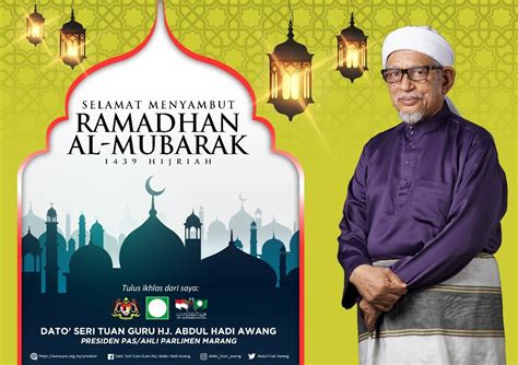 Perutusan Presiden Pas Sempena Bulan Ramadhan 1439h Berita Parti