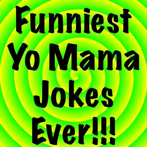 Funniest Yo Mama Jokes Ever By Kevin Doerksen
