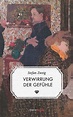 Verwirrung der Gefühle von Stefan Zweig - Buch - bücher.de