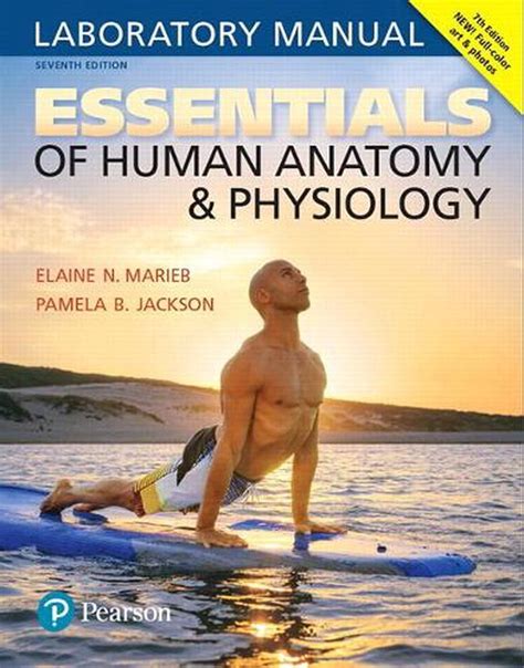 Essentials Of Human Anatomy And Physiology Laboratory Manual Esse Huma