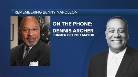 Former Detroit Mayor Dennis Archer Speaks On Death Of Benny Napoleon