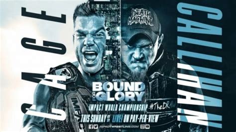 Bound For Glory Report Brian Cage Vs Sami Callihan