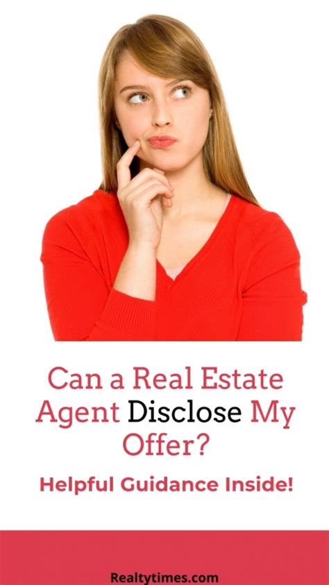 Can A Real Estate Agent Disclose My Offer Realty Times