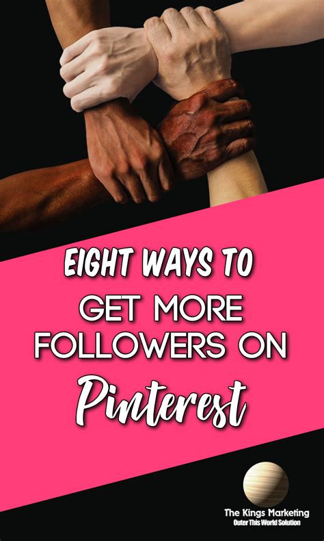 eight ways to get more followers on pinterest the kings marketing pinterest marketing