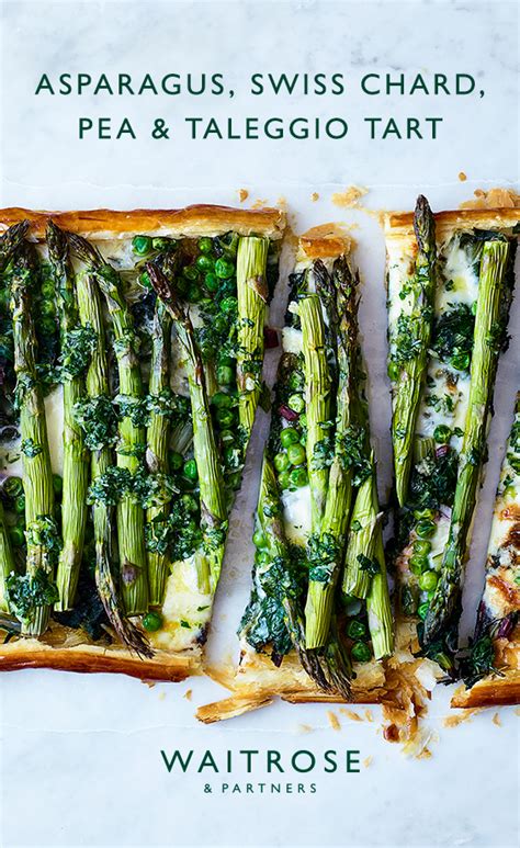 Asparagus Swiss Chard Pea And Taleggio Tart Savoury Food Food Vegetarian Vegan Recipes