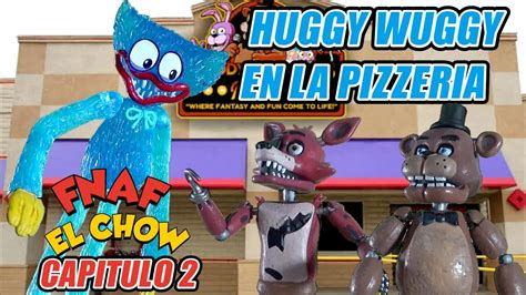 Huggy Wuggy En La Pizzeria De Five Nights At Freddys Fnaf El Chow