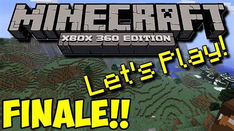 Lets Play Minecraft Xbox 360 Part 22 Finale Switching To Pc Youtube