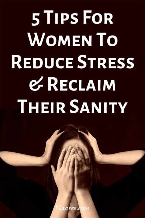 10 Tips For Women To Reduce Stress And Reclaim Their Sanity
