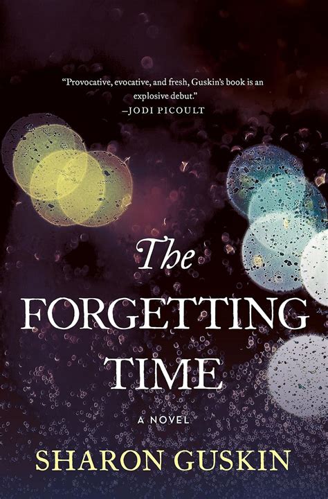 the forgetting time a novel 9781250076427 guskin sharon books