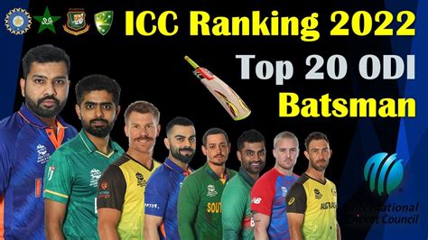 Icc Ranking 2022 Top 20 Odi Batsman Top 20 Most Dangerous Odi