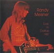 Randy Meisner – Live In Dallas 1982 (2008, CD) - Discogs