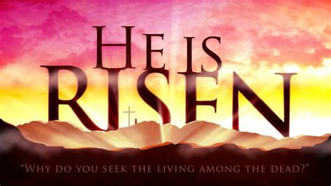He Is Risen Jesus Is Risen Happy Resurrection Sunday Resurrection Day