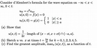 Consider d'Alembert's formula for the wave equation | Chegg.com