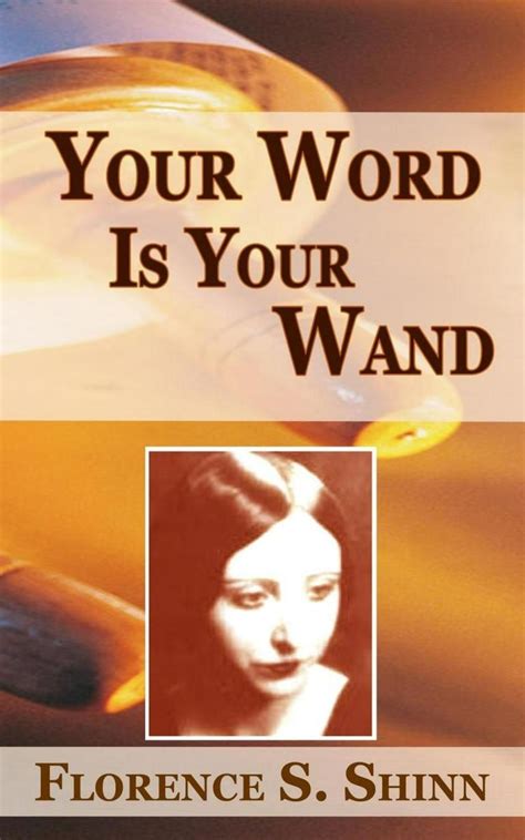 Your Word Is Your Wand By Florence Scovel Shinn Pdf Makao Bora