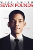 Seven Pounds (2008) - Posters — The Movie Database (TMDb)