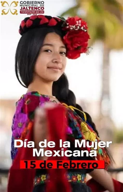 Día De La Mujer Mexicana 15 De Febrero Estado De México