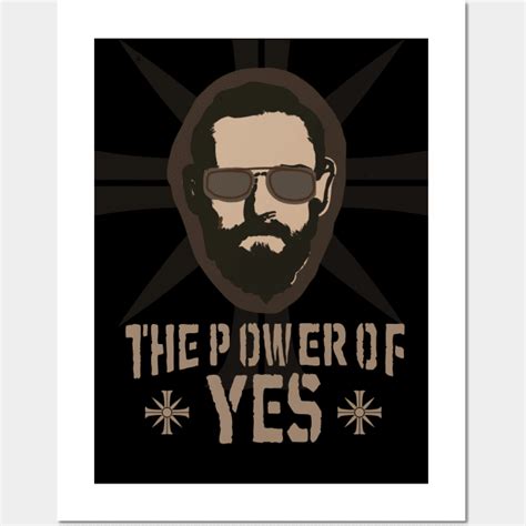 The Power Of Yes Poster Farcry 5 Posters And Art Prints Teepublic