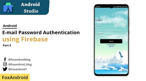 Firebase Email Password Authentication In Android App Android Studio