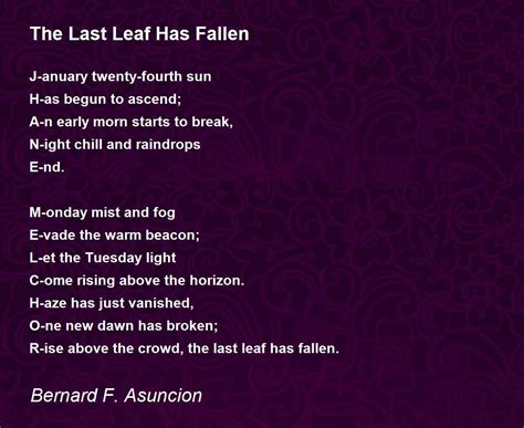 The Last Leaf Has Fallen The Last Leaf Has Fallen Poem By Bernard F