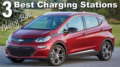 Top 3 Charging Stations Chevy Bolt Love To Plug In Chevy Bolt