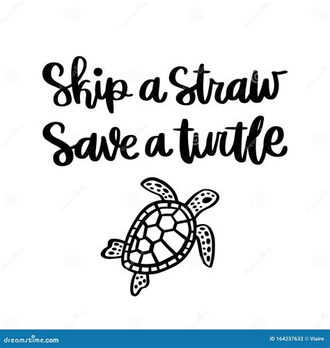 Skip A Straw Save A Turtle Stop Ocean Pollution Animals Cartoon