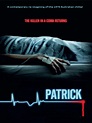 Patrick - Película 2013 - SensaCine.com