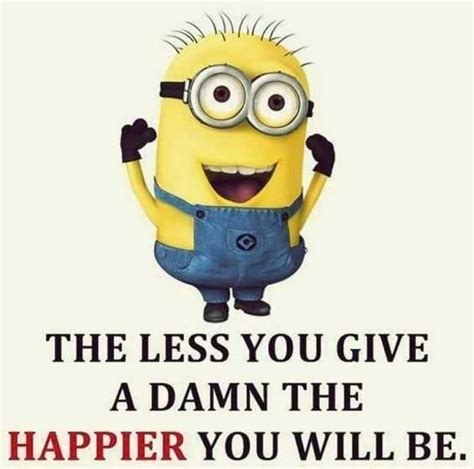 Both children and adults simply adore this cartoon; 27 Funny Minion Quotes