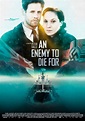 An Enemy to Die For: DVD oder Blu-ray leihen - VIDEOBUSTER