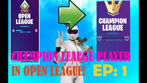 Champion League Player Plays In Open League Fortnite Chapter 2 Season