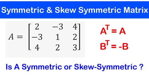 🔷06 Symmetric And Skew Symmetric Matrices Properties Youtube