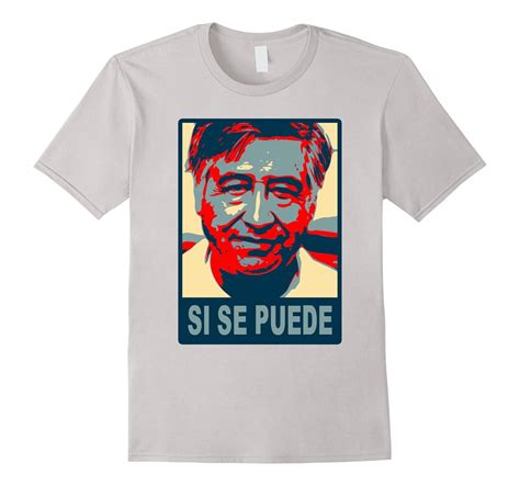 Cesar Chavez Day Shirt Cesar Chavez Day Si Se Puede T Shirt 4lvs