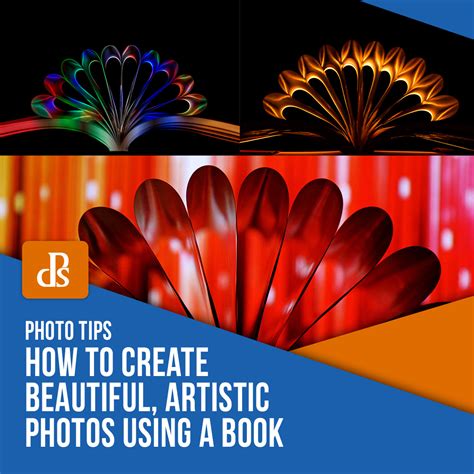 How To Create Beautiful Artistic Photos Using A Book