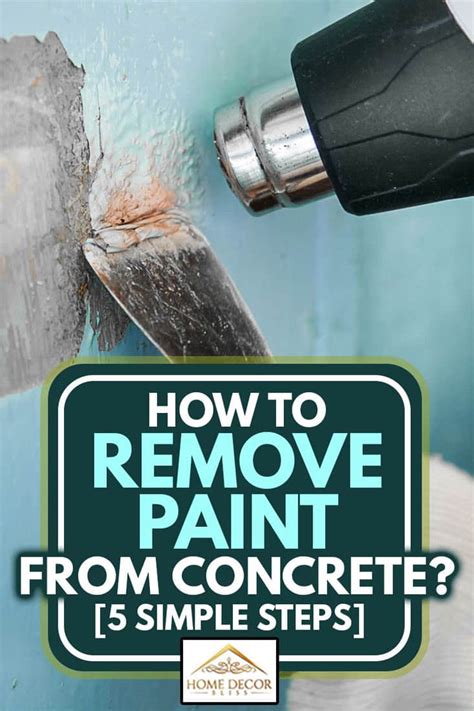 How To Remove Paint From Concrete 5 Simple Steps