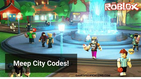 Roblox Meep City Codes Complete List 2022 Game Specifications