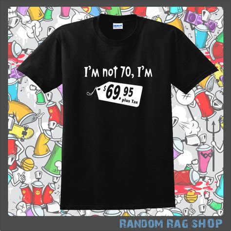 Im Not 70 Im 6995t Shirt70th Birthday T Shirt 70th Etsy
