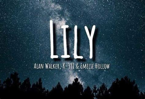 Select the following files that you wish to download or play stream, if you do not find them, please search only for artist, song, video title. Lirik Lagu Lily Alan Walker, Emelie Hollow, K-391 - Arti ...
