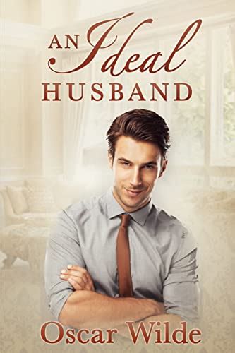 An Ideal Husband Wilde Oscar 9781494976163 AbeBooks