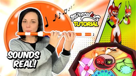 Diy Miraculous Ladybug Weapons Rena Rouge Flute How To Make A