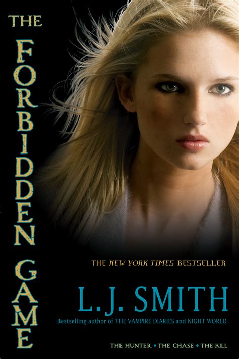 The Forbidden Game Book By Lj Smith Official Publisher Page